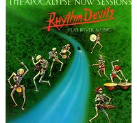 Rhythm Devils - Apocalypse Now: Sessions