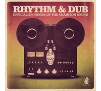 Rhythm & Dub