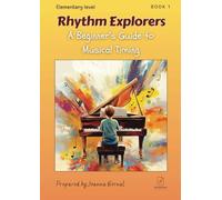 Rhythm Explorers: A Beginner's Guide To Musical Timing