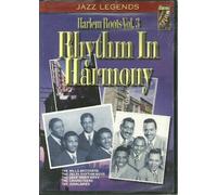 Rhythm in Harmony: Harlem Roots 3 [DVD] [Region 1] [US Import] [NTSC]