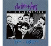 Rhythm & Jews By Klezmatics (2005-10-03)