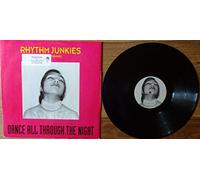 Rhythm Junkies - Dance All Through the Night [Vinyl Maxi-Single] [VINYL]