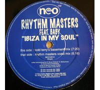 Rhythm Masters - Ibiza In My Soul - Neo Records Ltd.