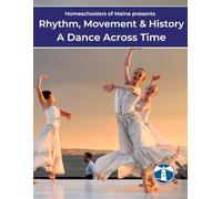 Rhythm, Movement & History: A Dance Across Time