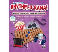 Rhythm-O-Rama!: Featuring Pop Hits, Movie Themes, and Showtunes Arranged for Classroom Percussion Instruments, Book & Online PDF