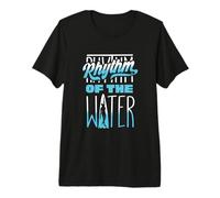 Rhythm of The Water Synchronized Swimming Synchro Swimmer Premium T-Shirt
