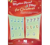 Rhythm Read & Play for Christmas. Workbooks. Includes Audio Online: More Activities for Classroom Instruments (Expressive Art (Choral))