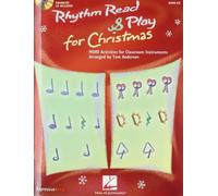 Rhythm Read & Play for Christmas. Workbooks. Includes Audio Online: More Activities for Classroom Instruments (Expressive Art (Choral))