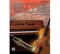 Rhythm Speller: For Piano (Schaum Method Supplement)