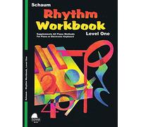 Rhythm Workbook. Piano Solo.: Level 1 (Schaum Publications Rhythm Workbook)