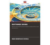 Rhythmes Divins: Maîtriser les moments sacrés où la ligne du temps de Dieu croise votre parcours