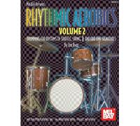 Rhythmic Aerobics: Drumming for Rhythms of Shuffle, Swing, 6/8 and Odd Time Signatures: 2