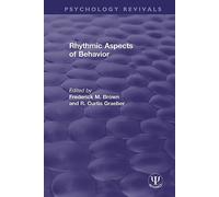 Rhythmic Aspects of Behavior (Psychology Revivals)