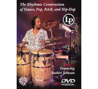 Rhythmic Construction of Dance, Pop, R&B & Hip-Hop-Drum Set