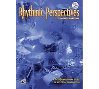 Rhythmic Perspectives: A Multidimensional Study of Rhythmic Composition