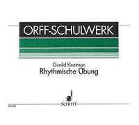 Rhythmische Ubung (Rhythmic Exercises): For Orff Instruments