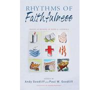 Rhythms of Faithfulness: Essays in Honor of John E. Colwell