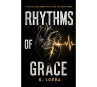 RHYTHMS OF GRACE