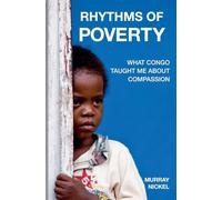 Rhythms of Poverty: What Congo taught me about compassion