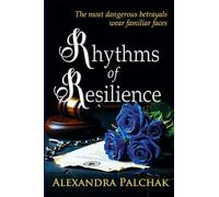 Rhythms of Resilience (Healing Hearts)