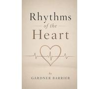 Rhythms of the Heart