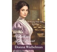 Rhythms of the Heart (The Singing Silver Mine Series)