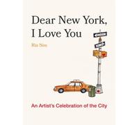 Ria Sim Dear New York, I Love You (Hardback) (US IMPORT)