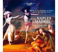 Rial, Nuría - From Naples to Madrid