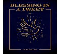 Rian Malan Blessings in A Tweet Paperback Book Rian Malan Multicolor