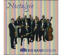 Rias Big Band Berlin - Nostalgie