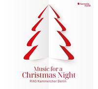 Rias Kammerchor Berlin - Music For A Christmas Night