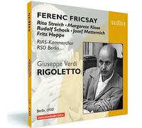 RIAS Kammerchor - Verdi - Rigoletto (Streich, Klose, Schock, Metternich/Fricsay)