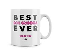 Rib ticklerz - Best Dog Grandma Ever Mug - Woof You Funny Mug - Gift for Dog Grandma - Mother's Day Christmas Xmas Present - Dog Grandma Birthday Gifts - from The Dog Mug - MG71