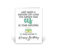 Rib ticklerz - Boss Birthday Card - Funny Boss Manager Birthday Card - Who Needs A Birthday Gift When You Already Have Us As Your Employees - Office Banter - CD425