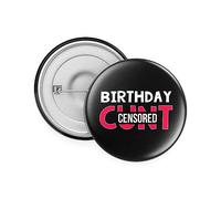 Rib Ticklerz - Funny Badges Novelty Joke Gifts Birthday C*nt Badge Birthday Gifts Christmas Secret Santa Present Rude Sweary Offensive Banter Gifts Friends - BA59