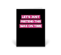 Rib ticklerz - Funny Belated Birthday Card - Late Birthday Card - Brother Sister Best Friend Colleague Cards - 30th 40th 50th 60th Work Bestie Banter Card - CD97