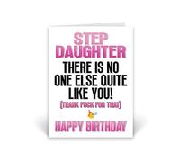 Rib ticklerz - Funny Birthday Card For Step Daughter - There Is No One Else Quite Like You Thank F*ck For That - Happy Birthday Cards - Funny Stepdaughter Cards - Joke Banter - CD5