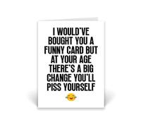 Rib ticklerz - Funny Birthday Cards - Chance You'll Piss Yourself - 40th 50th 60th 70th - Joke Banter Cards - Funny Colleague Work Bestie Birthday Card - CD253