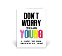Rib ticklerz - Funny Birthday Cards, Still Look Young Joke Banter Card, Best Friend Colleague, For Men & Women, Bestie Jokes - CD95