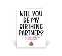 Rib Ticklerz - Funny Birthing Partner Cards Will You Be My Birthing Partner I'll Try Really Hard Not To Shit Myself Funny Joke Card For Mum Best Friend - CD1087
