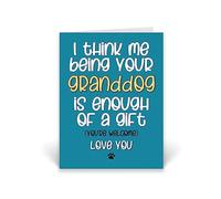 Rib ticklerz - Funny Card From The Dog - Dog Grandad Birthday Card - Dog Grandpa - Joke Banter Funny Card Being Your Granddog Is Enough Of A Gift Love You - CD41