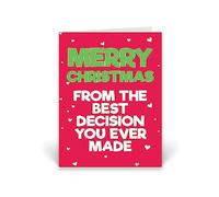 Rib ticklerz - Funny Christmas Card - Husband Boyfriend Wife Girlfriend Christmas cards - Merry Christmas From The Best Decision You Ever Made - Banter - CD241
