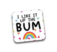 Rib Ticklerz - Funny Coaster I Like It Up The Bum LGBTQ Novelty Joke Gay Gifts Gay Best Friend Birthday For Him Friendship Secret Santa - DC175