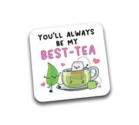 Rib Ticklerz - Funny Coaster Tea Gift - You'll Always Be My Best-Tea Coaster - For Best Friend Sister Colleague Birthday Gift - Friendship Gift - Christmas - DC133
