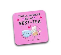 Rib Ticklerz - Funny Coaster Tea Gift - You'll Always Be My Best-Tea Coaster - For Best Friend Sister Colleague Birthday Gift - Friendship Gift - Christmas - DC132