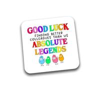 Rib Ticklerz - Funny Coasters Leaving Work Gifts For Colleague Good Luck Finding Better Colleagues Than Us Absolute Legends Leaving Present New Job Bye - DC273