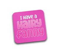 Rib Ticklerz - Funny Coasters Rude Novelty Gifts I Have A Hairy Fanny Girlfriend Wife Colleague Jokes Secret Santa Birthday Best Friend - DC343