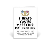 Rib ticklerz - Funny Engagement Card - Brother in Law - Sister In Law To Be - I Heard You're Marrying My Brother Thoughts Are With You - Engaged Marriage - CD452
