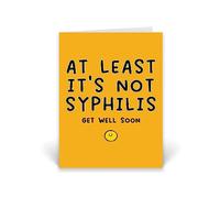 Rib ticklerz - Funny Joke Get Well Soon Card Colleague Cards Work Bestie At Least It's Not Syphilis Rude Joke Cards For Men And Women Banter Humour Cards - CD798