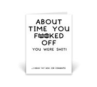 Rib ticklerz - Funny Leaving Card For Colleagues - New Job Cards - Moving Away - Fresh Start - About Time You Fucked Off I Mean Yay New Job Congrats Jokes - CD837